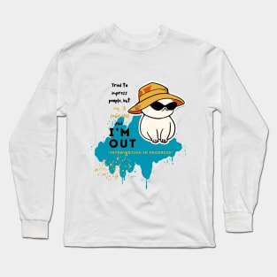 Social skills said I'm out (2) Long Sleeve T-Shirt